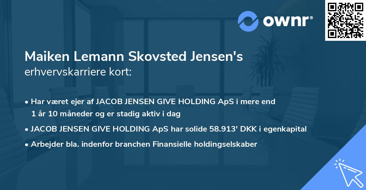 Maiken Lemann Skovsted Jensen's erhvervskarriere kort