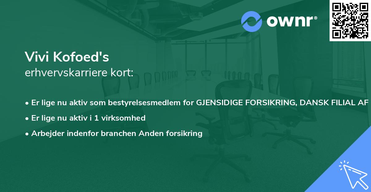 Vivi Kofoed's erhvervskarriere kort