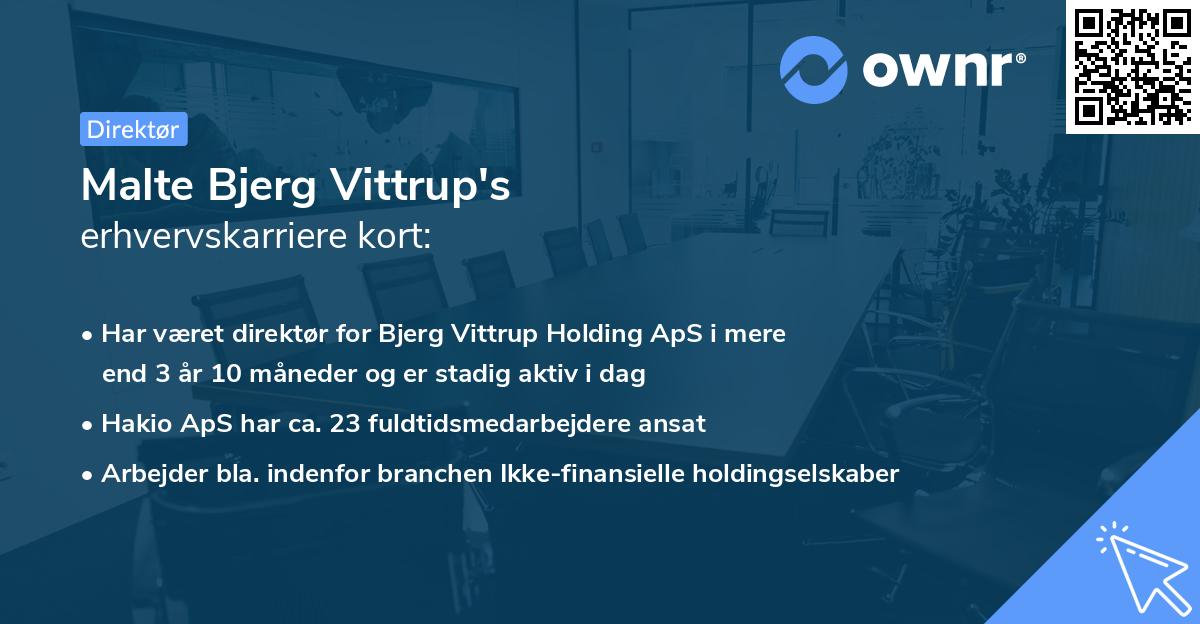 Malte Bjerg Vittrup's erhvervskarriere kort