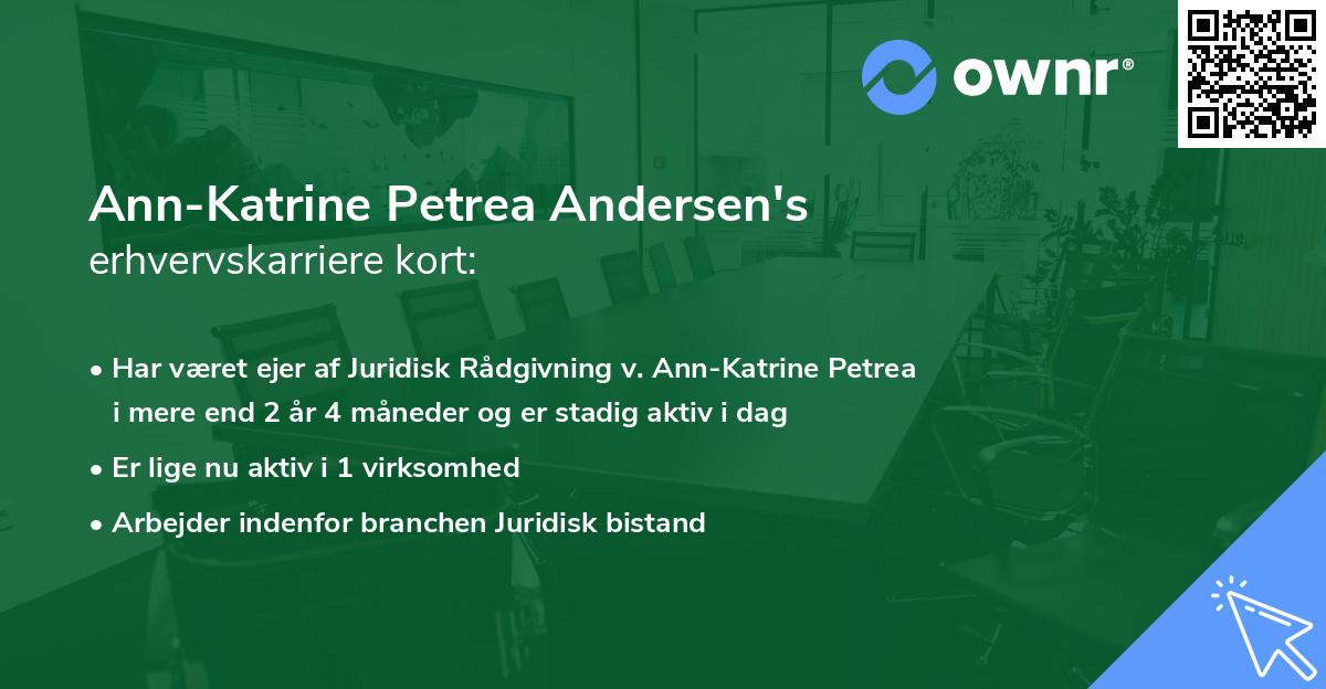 Ann-Katrine Petrea Andersen's erhvervskarriere kort