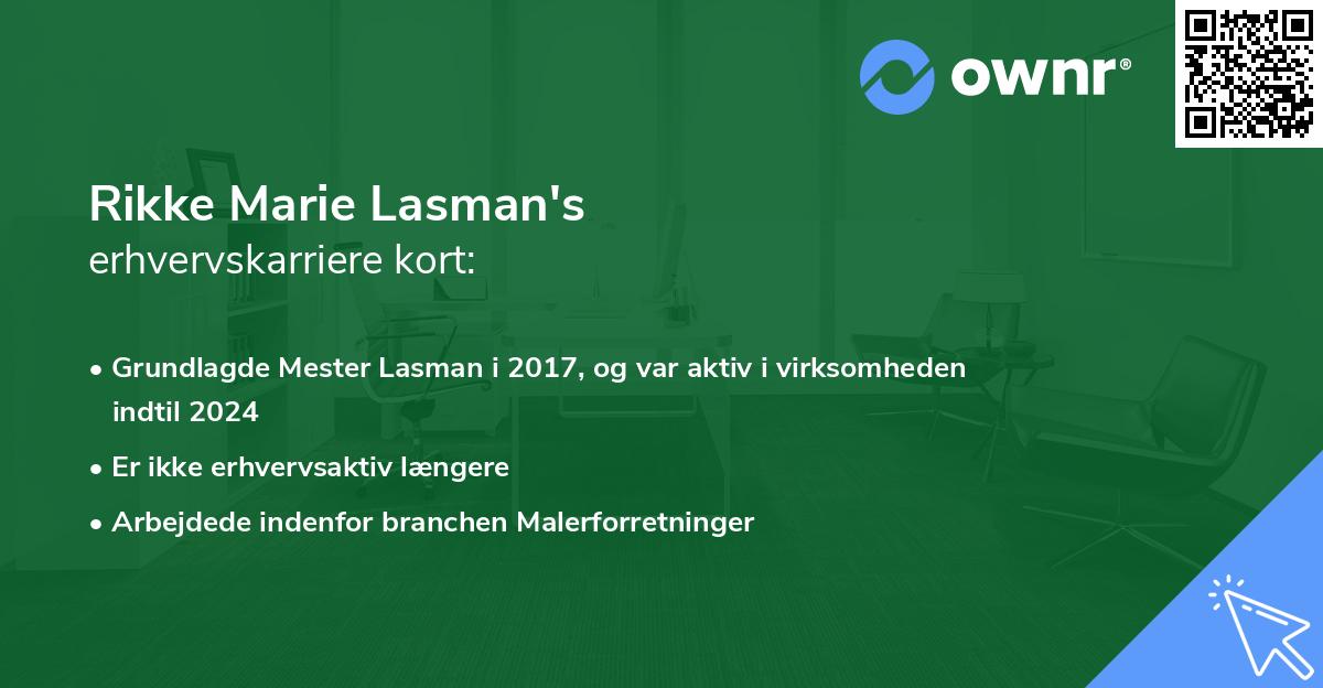 Rikke Marie Lasman's erhvervskarriere kort