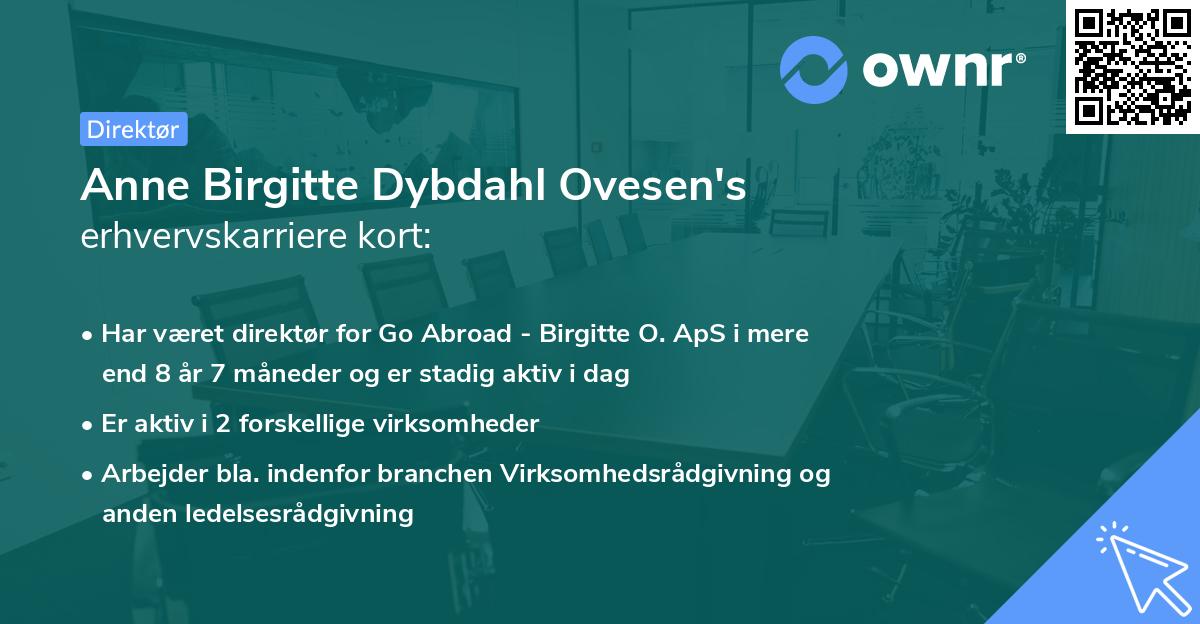 Anne Birgitte Dybdahl Ovesen's erhvervskarriere kort