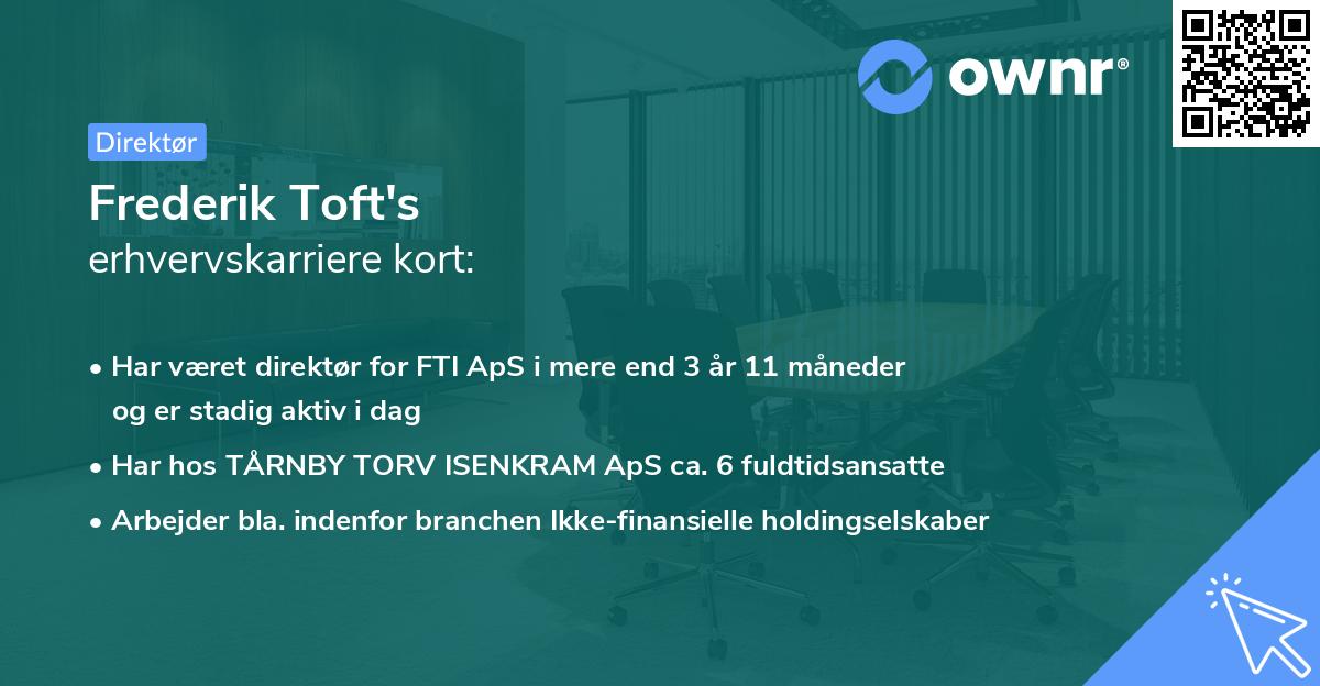 Frederik Toft's erhvervskarriere kort