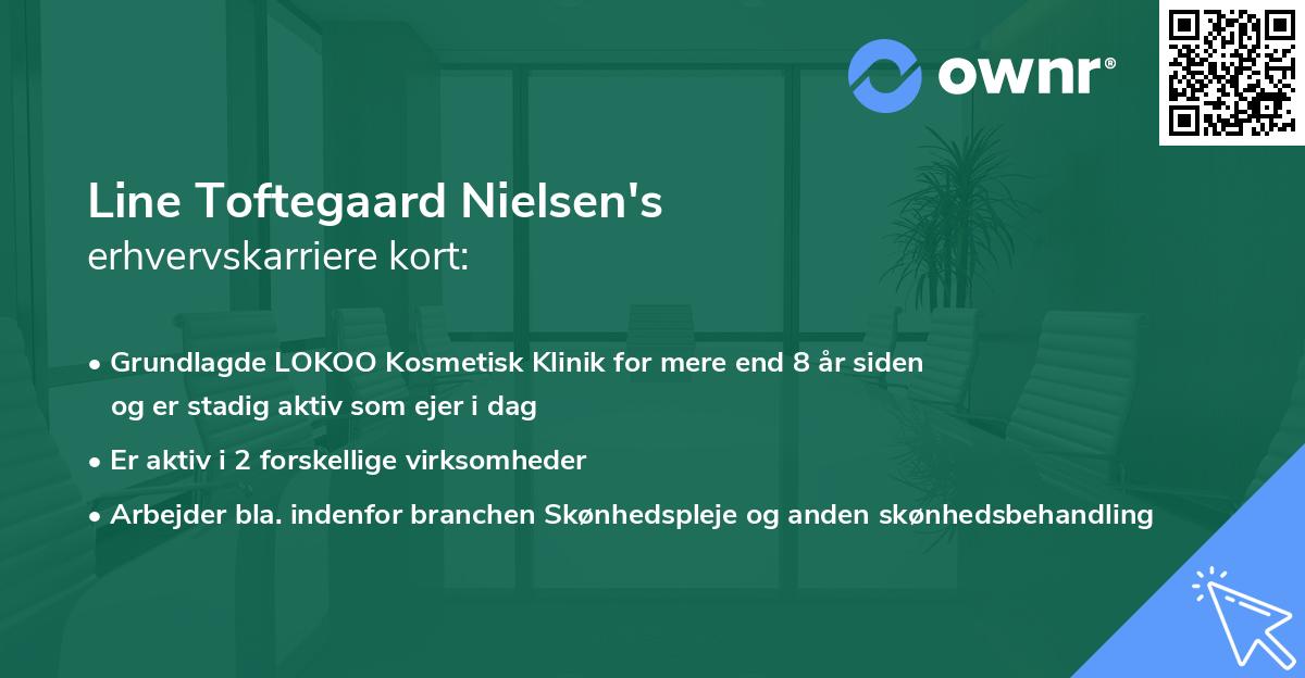 Line Toftegaard Nielsen's erhvervskarriere kort