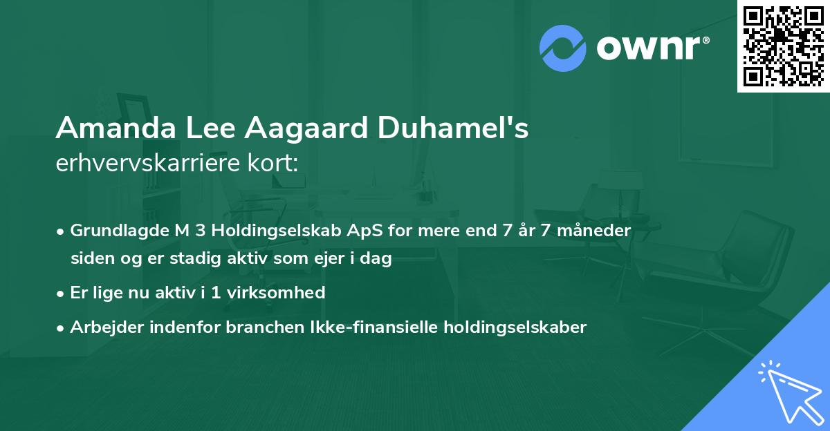Amanda Lee Aagaard Duhamel's erhvervskarriere kort