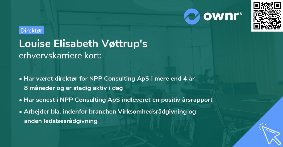 Louise Elisabeth Vøttrup's erhvervskarriere kort