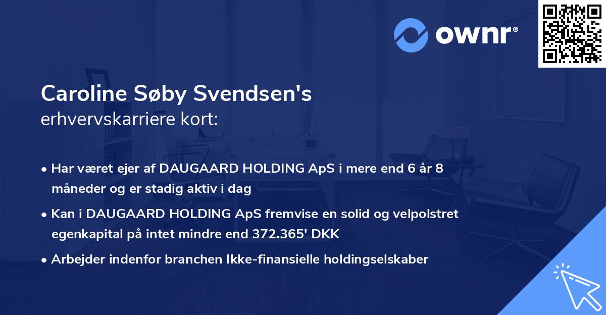 Caroline Søby Svendsen's erhvervskarriere kort