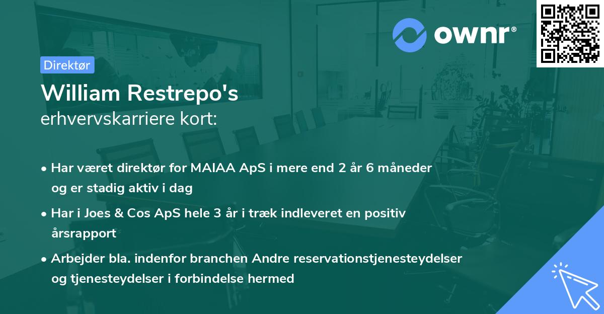 William Restrepo's erhvervskarriere kort
