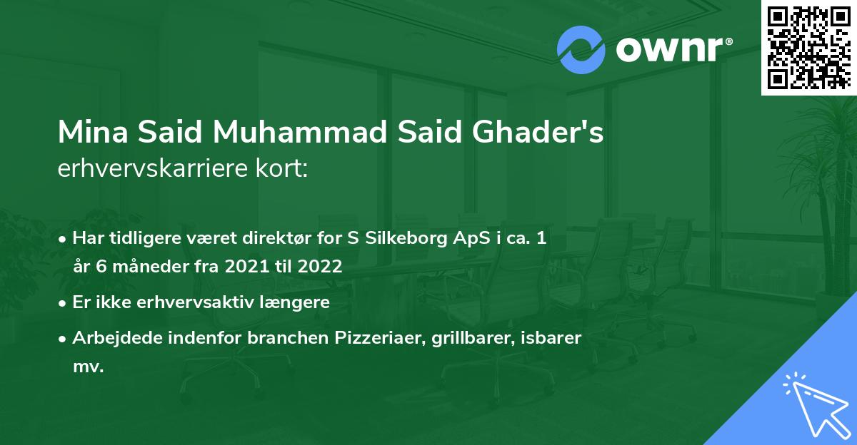 Mina Said Muhammad Said Ghader's erhvervskarriere kort