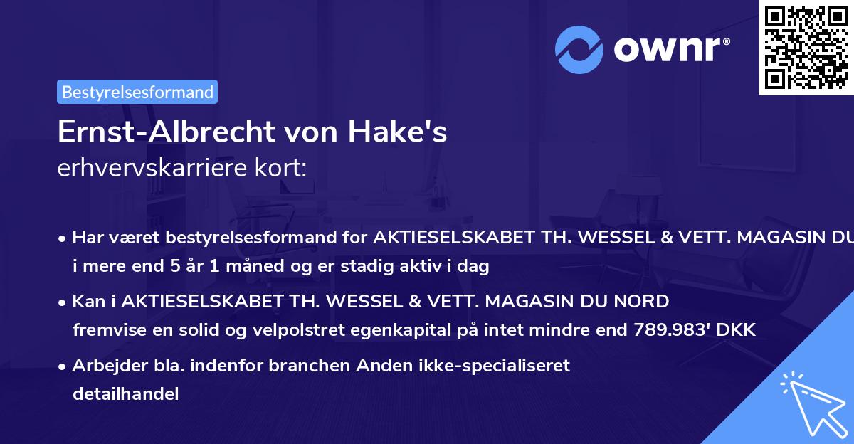 Ernst-Albrecht von Hake's erhvervskarriere kort
