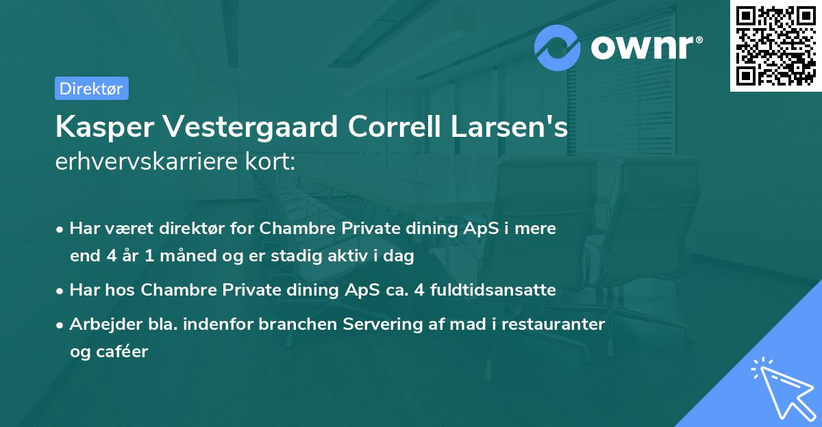 Kasper Vestergaard Correll Larsen's erhvervskarriere kort