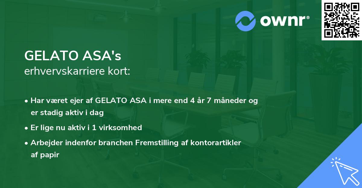 GELATO ASA's erhvervskarriere kort