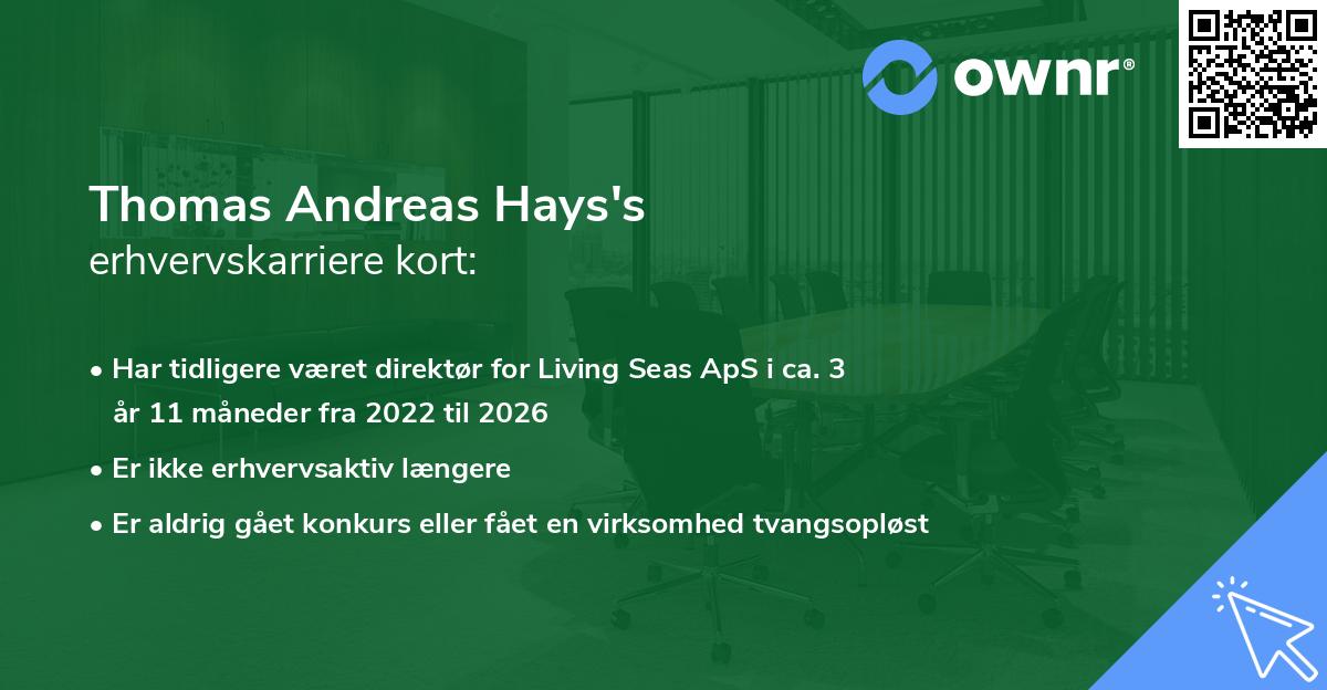 Thomas Andreas Hays's erhvervskarriere kort