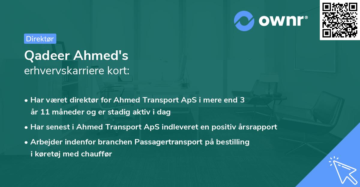 Qadeer Ahmed's erhvervskarriere kort