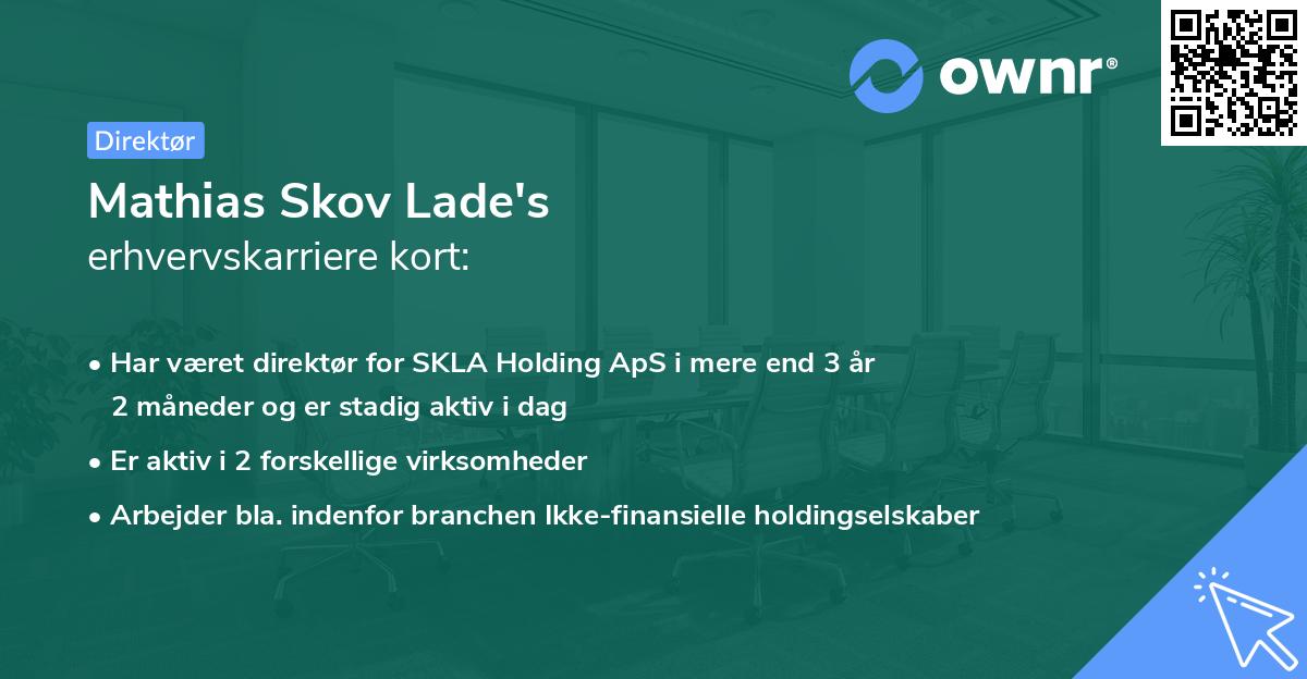 Mathias Skov Lade's erhvervskarriere kort