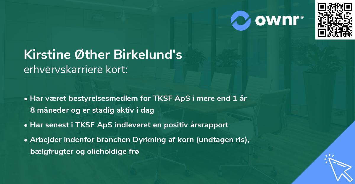 Kirstine Øther Birkelund's erhvervskarriere kort