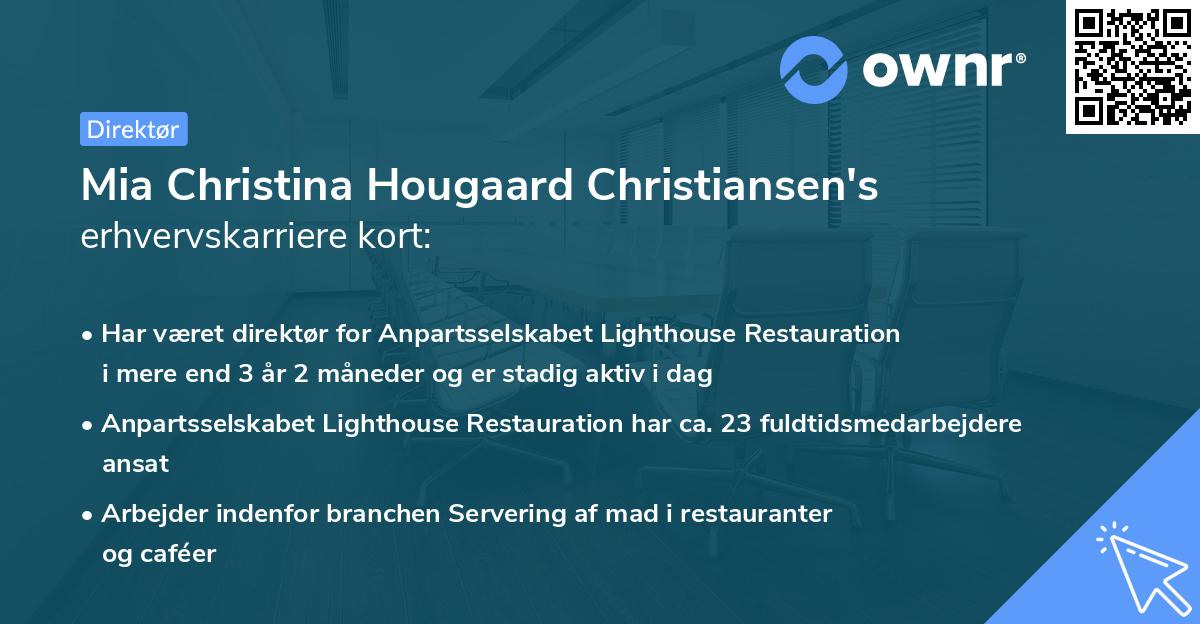 Mia Christina Hougaard Christiansen's erhvervskarriere kort