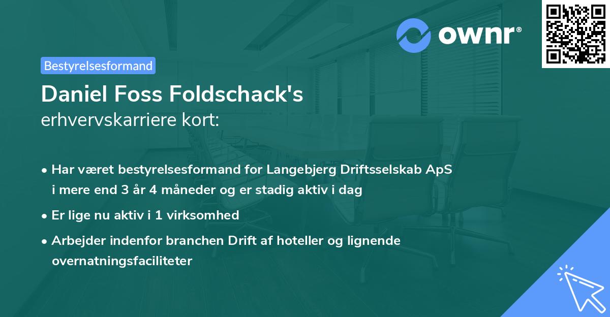 Daniel Foss Foldschack's erhvervskarriere kort