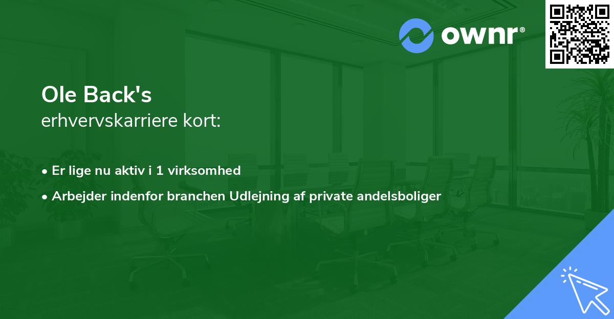 Ole Back's erhvervskarriere kort