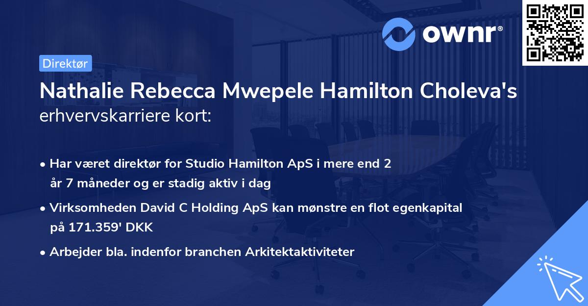 Nathalie Rebecca Mwepele Hamilton Choleva's erhvervskarriere kort