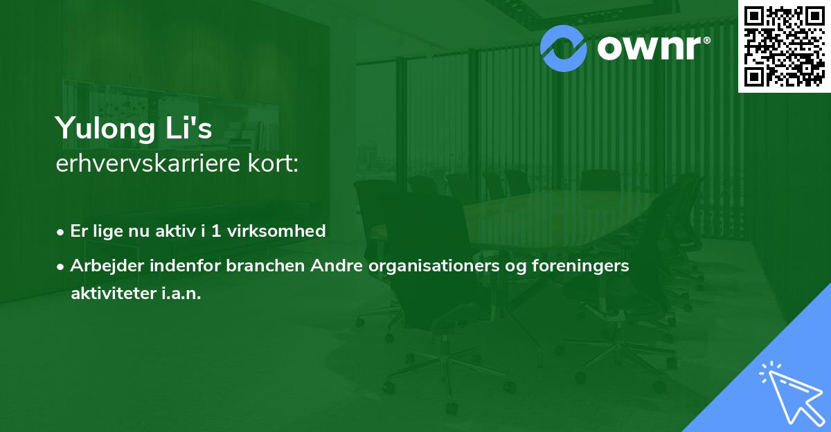 Yulong Li's erhvervskarriere kort