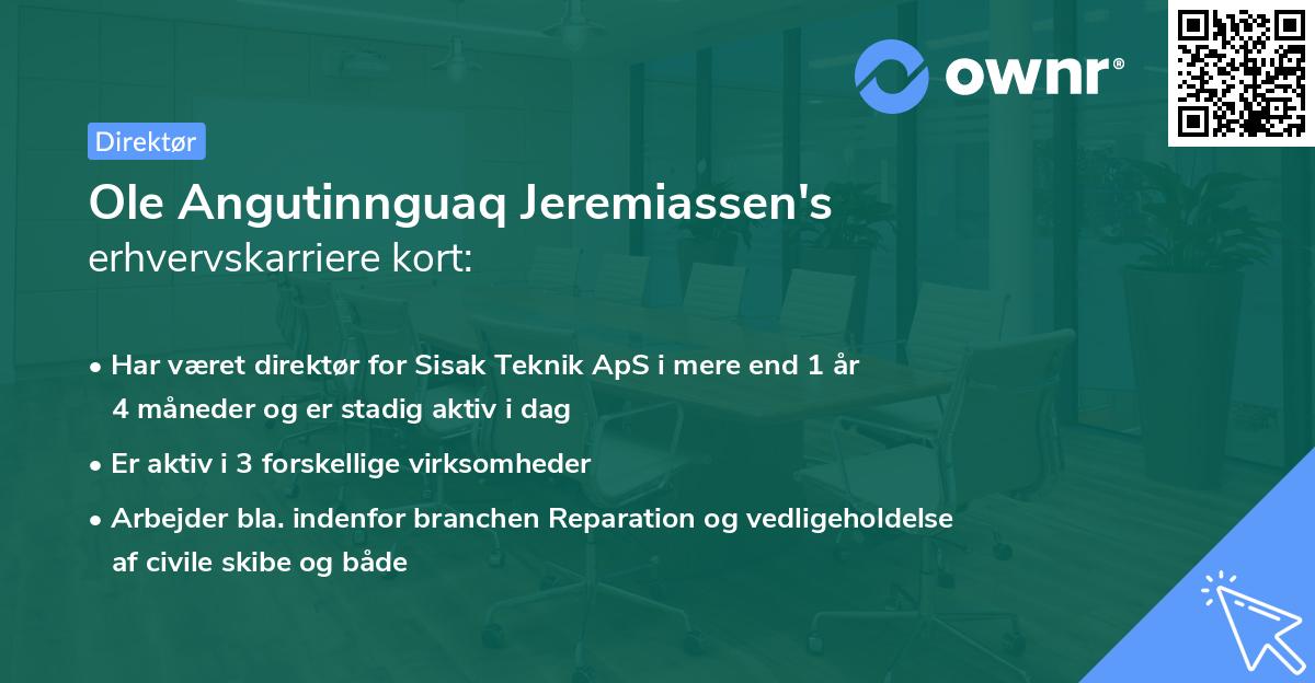 Ole Angutinnguaq Jeremiassen's erhvervskarriere kort