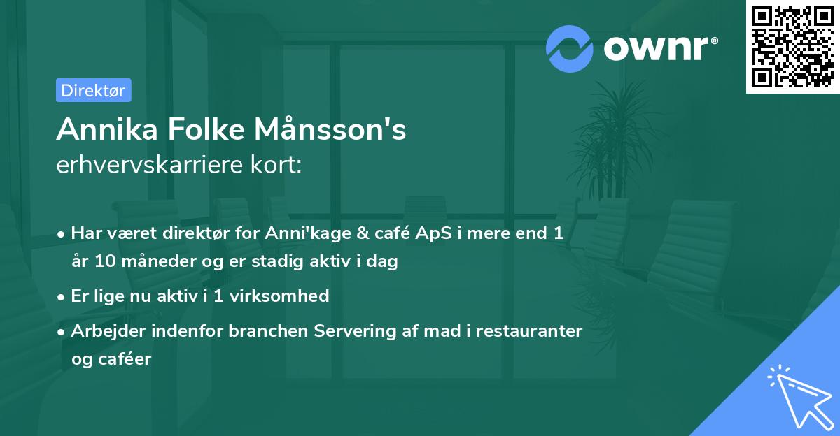 Annika Folke Månsson's erhvervskarriere kort