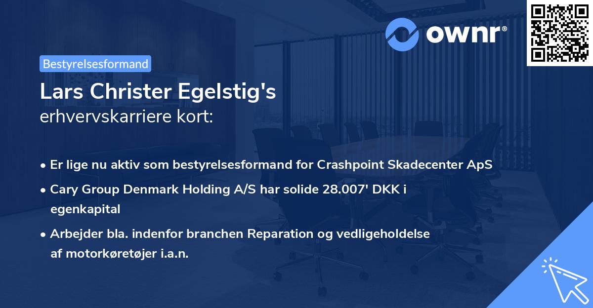 Lars Christer Egelstig's erhvervskarriere kort