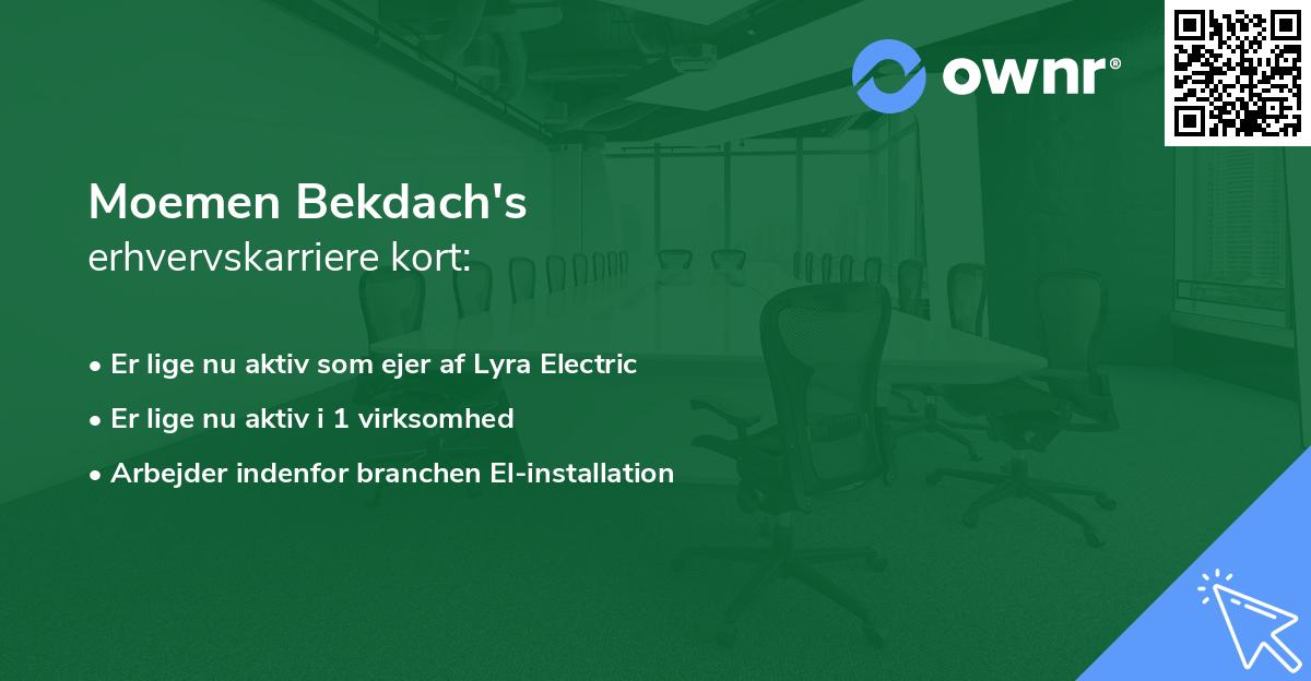 Moemen Bekdach's erhvervskarriere kort