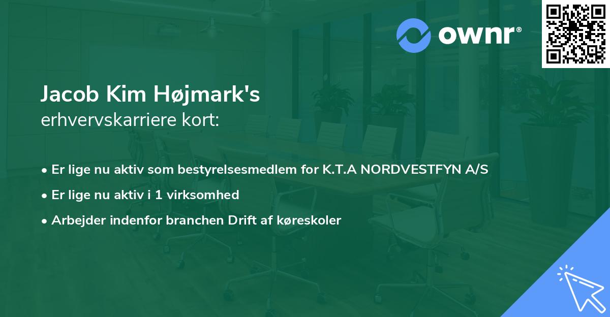 Jacob Kim Højmark's erhvervskarriere kort