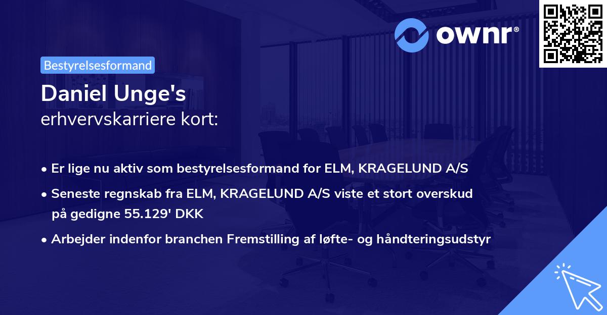 Daniel Unge's erhvervskarriere kort
