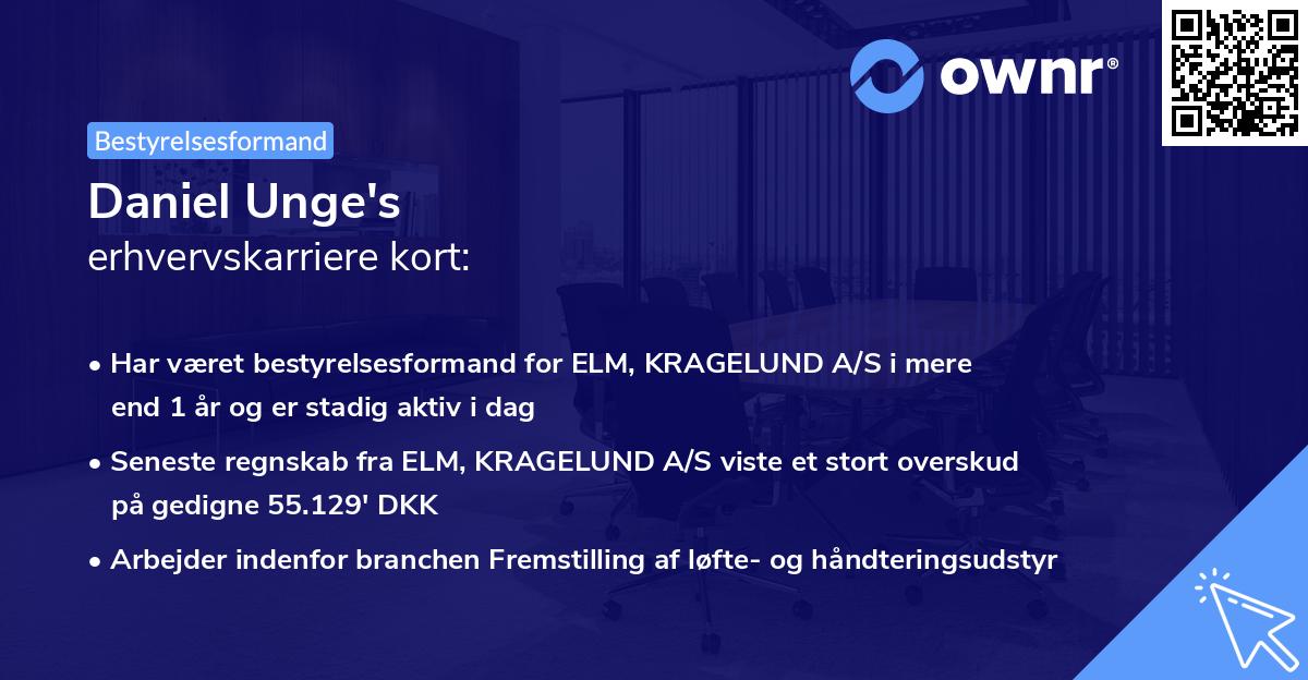 Daniel Unge's erhvervskarriere kort