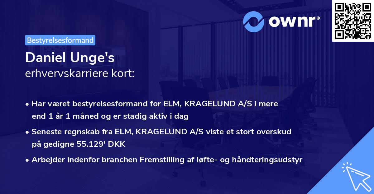 Daniel Unge's erhvervskarriere kort