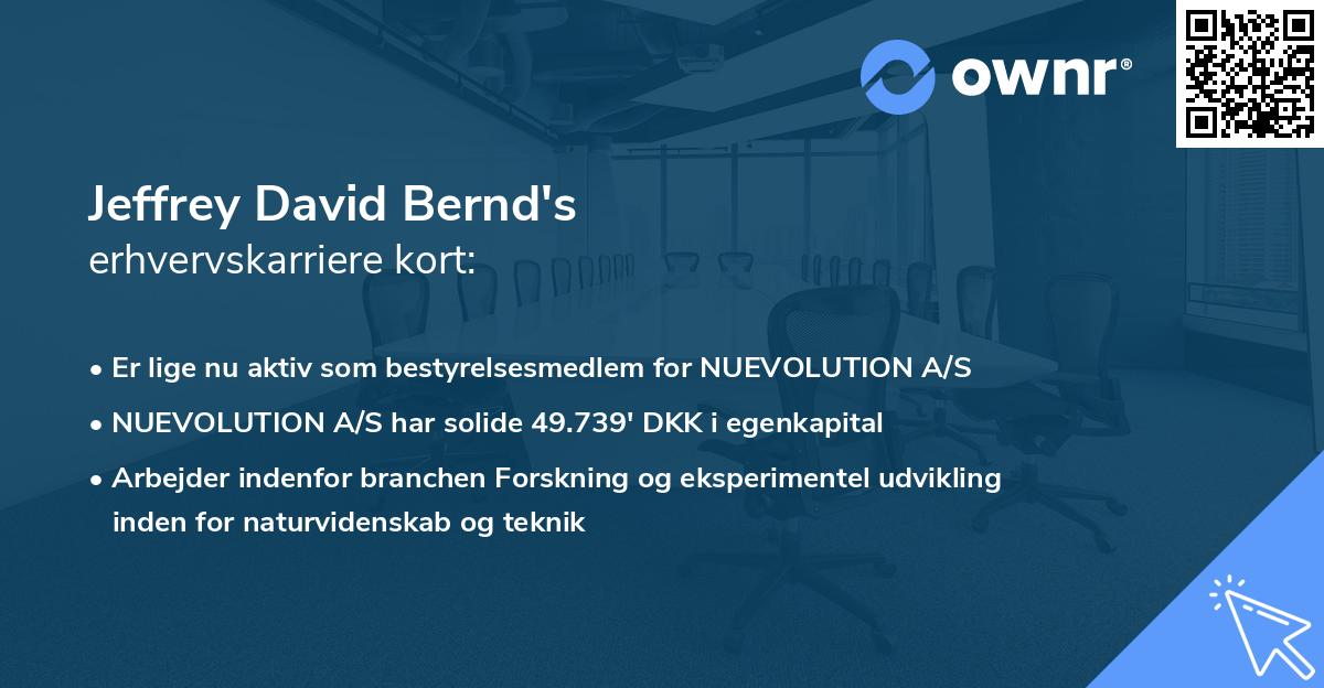 Jeffrey David Bernd's erhvervskarriere kort
