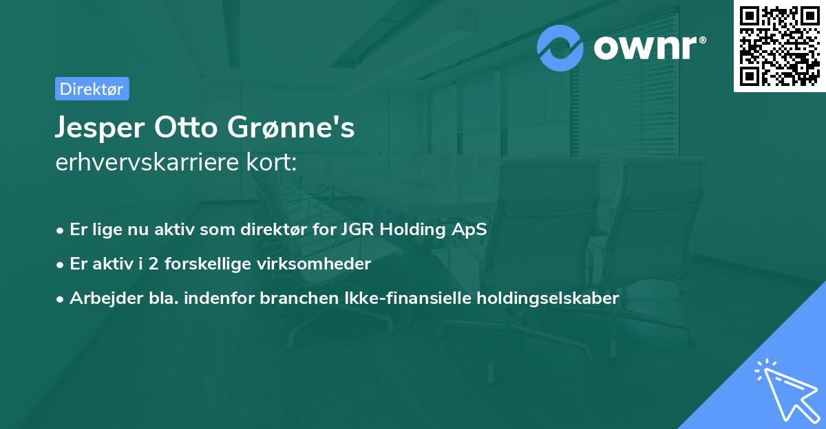 Jesper Otto Grønne's erhvervskarriere kort