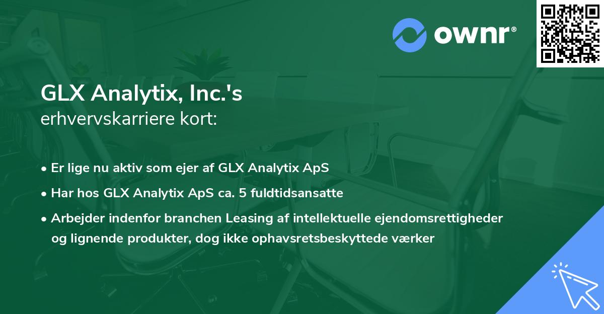 GLX Analytix, Inc.'s erhvervskarriere kort