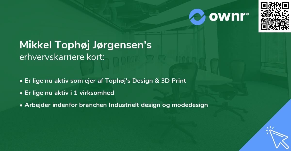 Mikkel Tophøj Jørgensen's erhvervskarriere kort