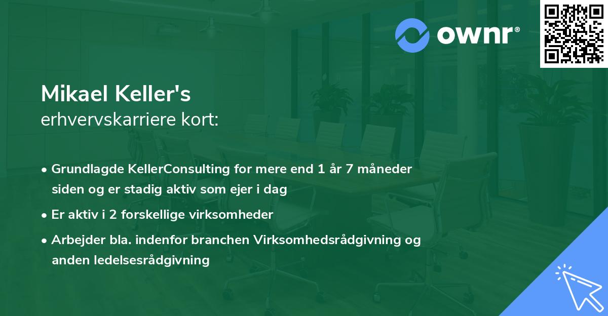 Mikael Keller's erhvervskarriere kort