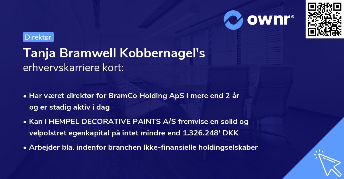 Tanja Bramwell Kobbernagel's erhvervskarriere kort
