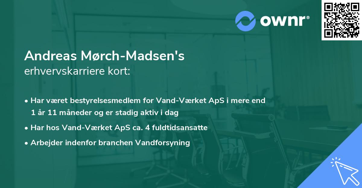 Andreas Mørch-Madsen's erhvervskarriere kort