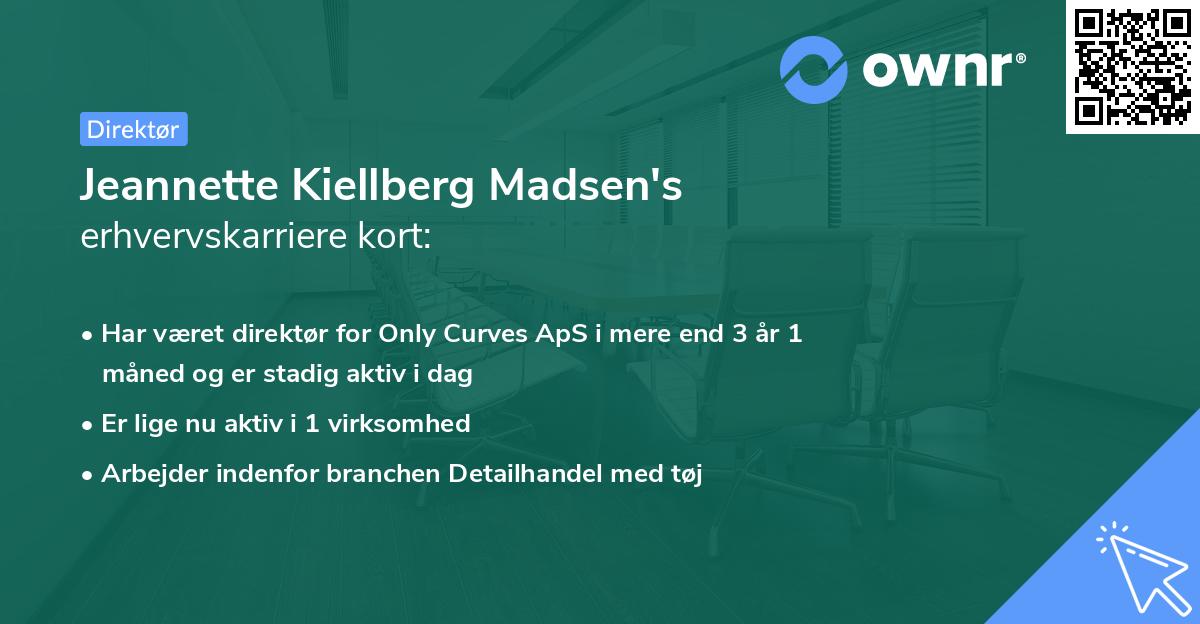 Jeannette Kiellberg Madsen's erhvervskarriere kort