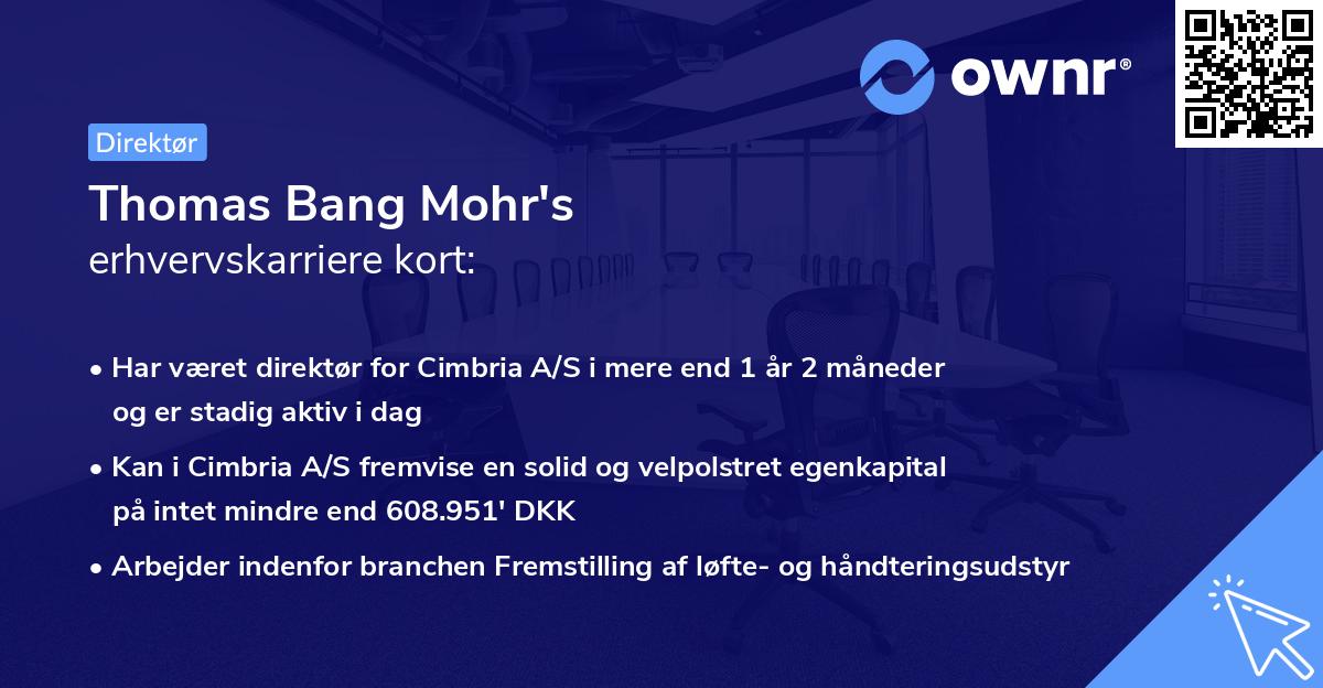 Thomas Bang Mohr's erhvervskarriere kort