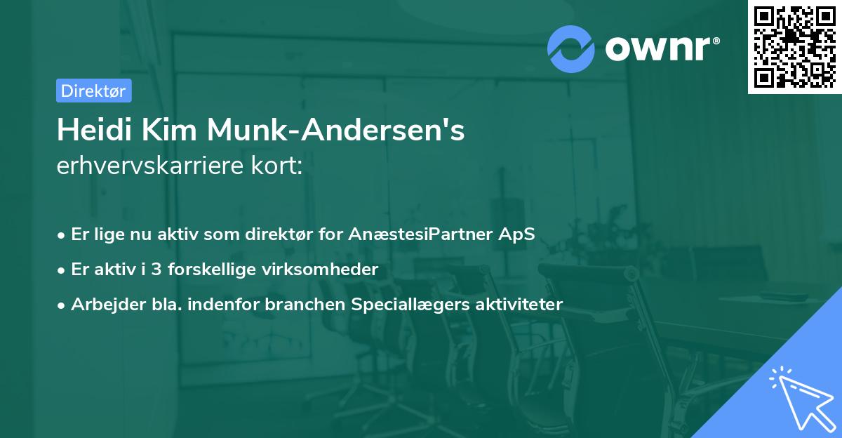 Heidi Kim Munk-Andersen's erhvervskarriere kort