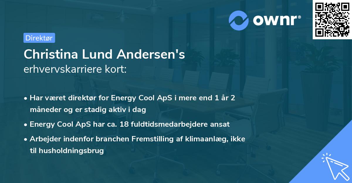 Christina Lund Andersen's erhvervskarriere kort