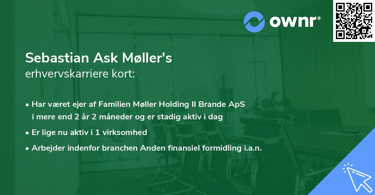 Sebastian Ask Møller's erhvervskarriere kort