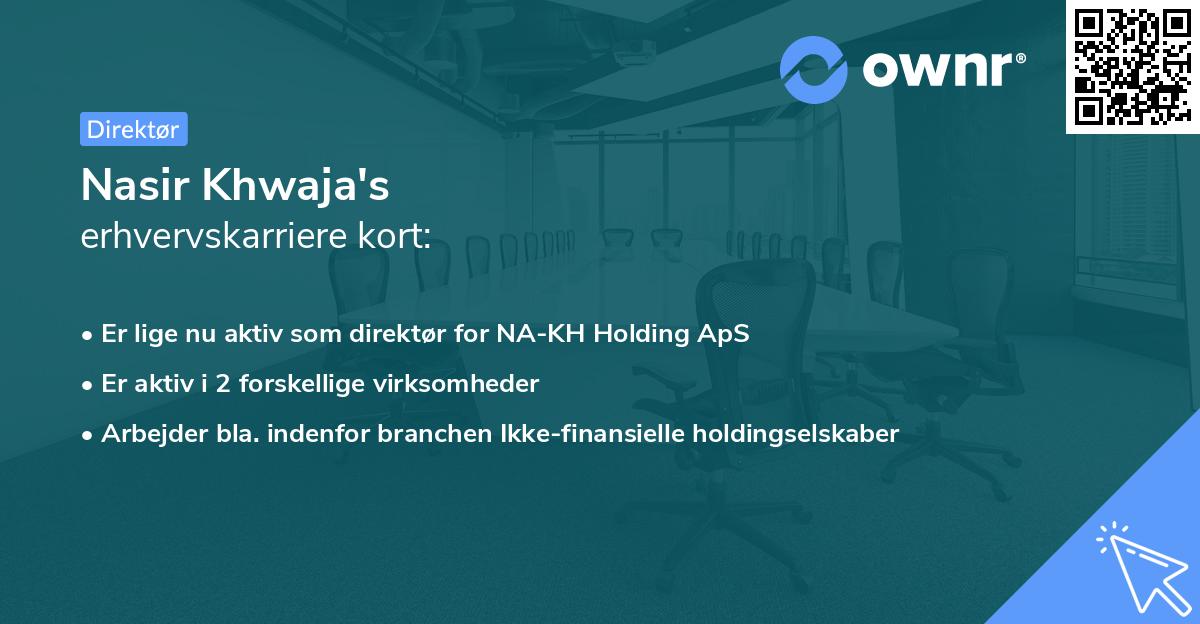 Nasir Khwaja's erhvervskarriere kort
