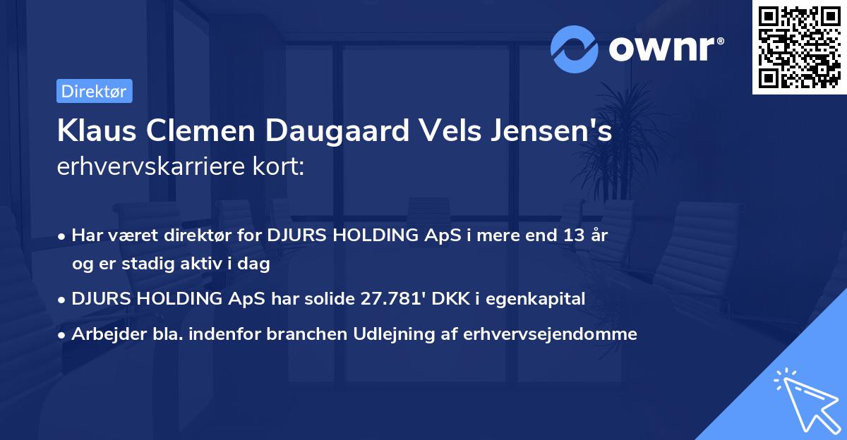 Klaus Clemen Daugaard Vels Jensen's erhvervskarriere kort
