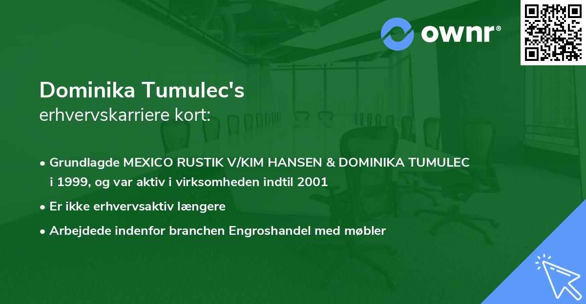 Dominika Tumulec's erhvervskarriere kort