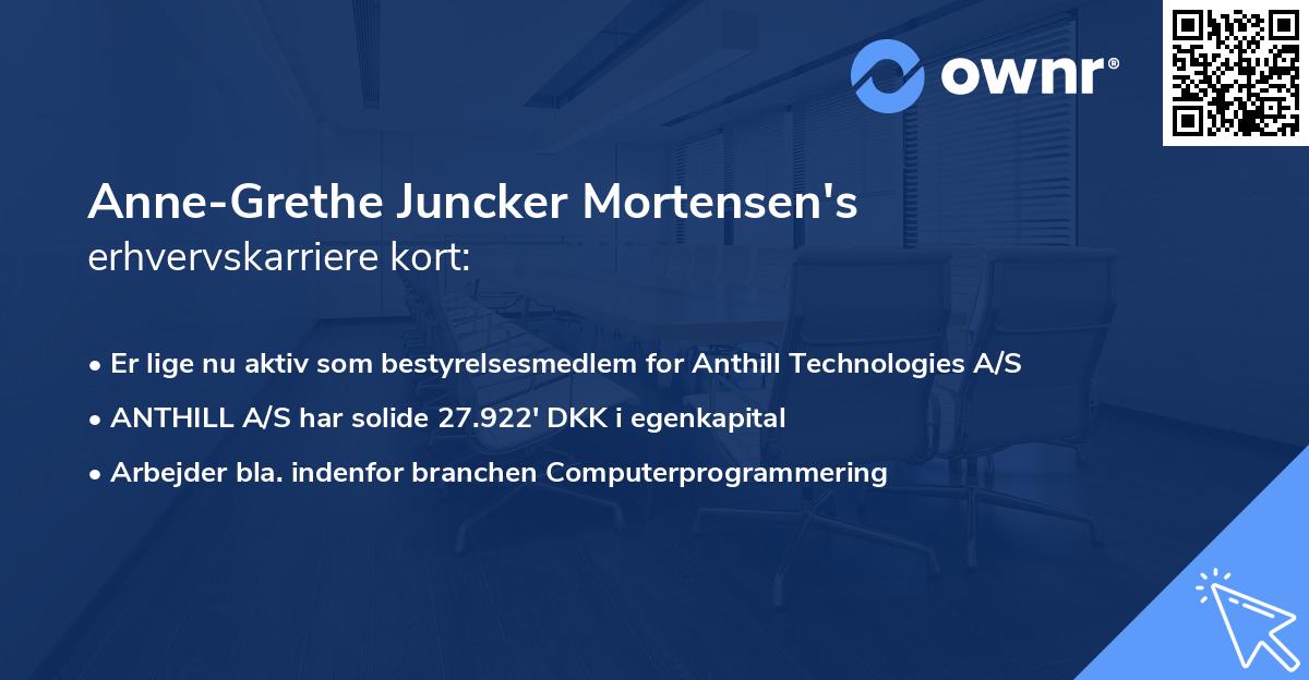 Anne-Grethe Juncker Mortensen's erhvervskarriere kort