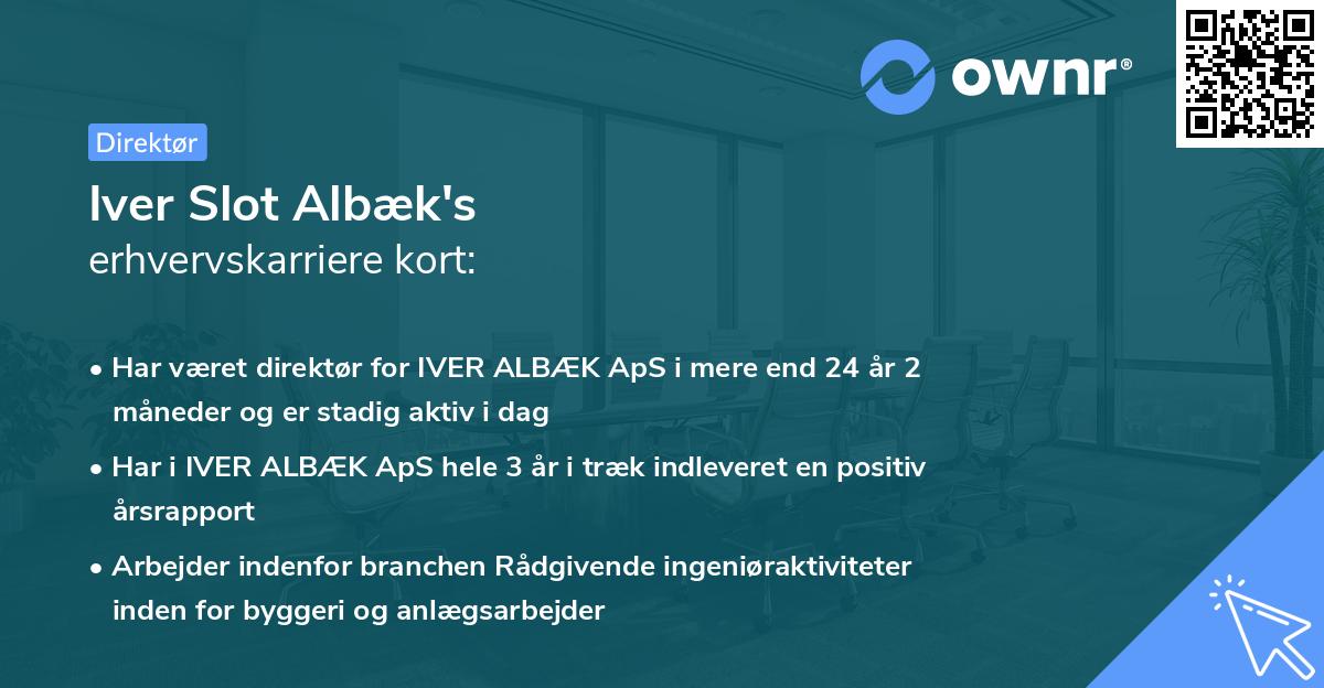 Iver Slot Albæk's erhvervskarriere kort